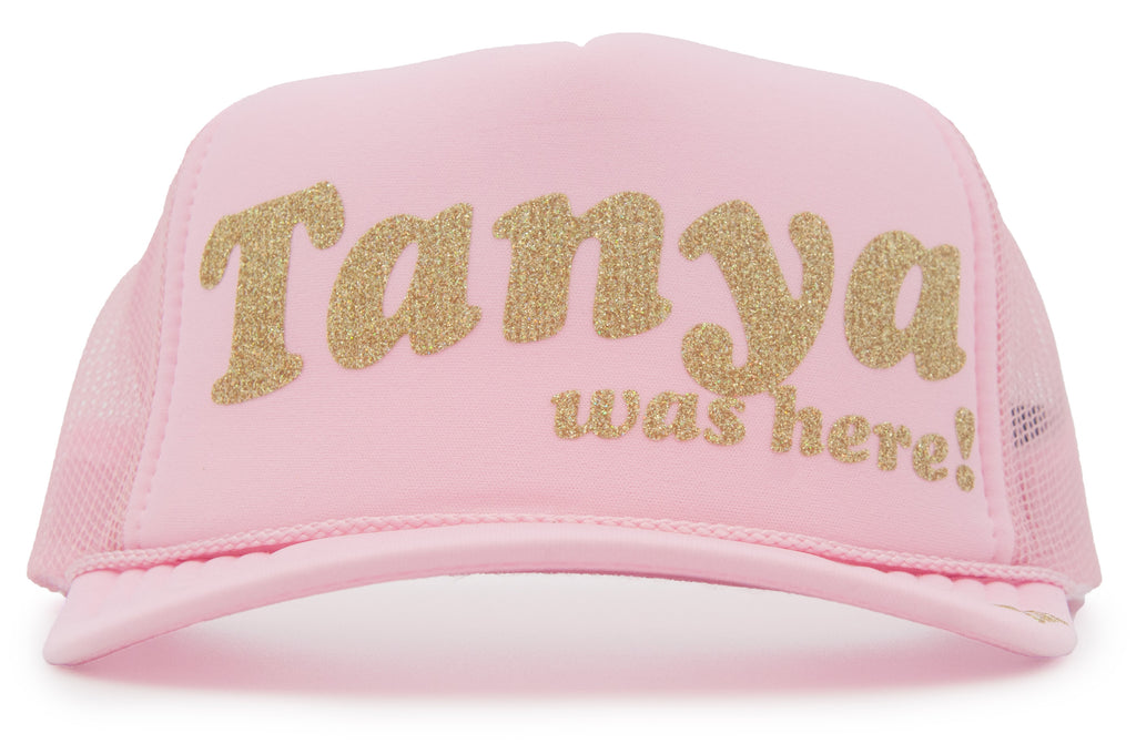 TANYA WAS HERE - eskyflavor hat