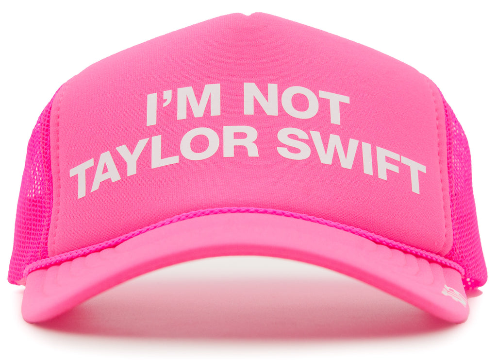 I'M NOT TAYLOR SWIFT - eskyflavor hat