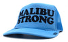 #MALIBUSTRONG eskyflavor hat