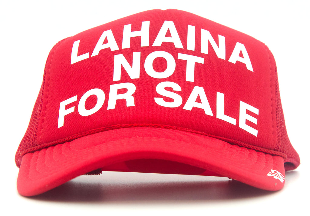 LAHAINA NOT FOR SALE - eskyflavor hat