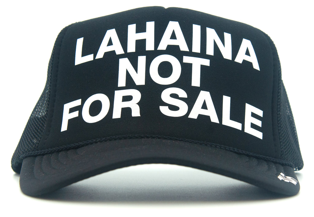 LAHAINA NOT FOR SALE - eskyflavor hat