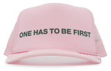 ONE HAS TO BE FIRST - eskyflavor hat