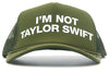 I'M NOT TAYLOR SWIFT - eskyflavor hat