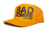 BAD HOMBRE eskyflavor Hat
