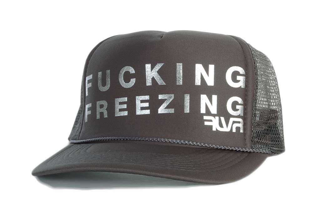 FUCKING FREEZING eskyflavor Hat